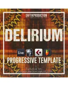 Delirium - Progressive Template for Ableton Live, Logic Pro X, Cubase and FL Studio