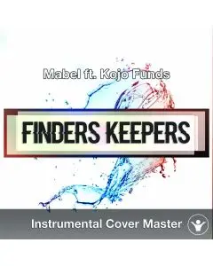 Mabel ft. Kojo Funds - Finders Keepers (Instrumental Cover)
