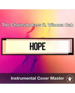 The Chainsmokers ft. Winona Oak - Hope (Instrumental Cover)