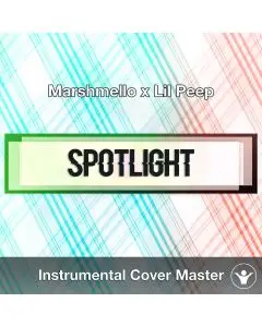Marshmello x Lil Peep - Spotlight (Instrumental Cover)