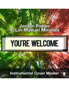 Jordan Fisher ft. Lin-Manuel Miranda - You're Welcome (Instrumental Cover)