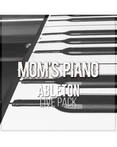 Mom's Piano Ableton Live Pack