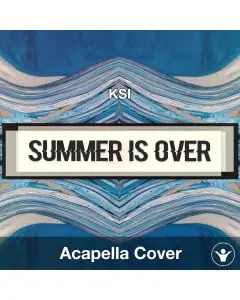 Summer Is Over - KSI - Instrumental Cover