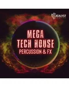 Mega Tech House Percussion & FX