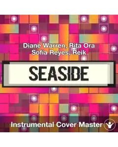 Seaside - Diane Warren, Rita Ora, Sofía Reyes, Reik - Instrumental Cover