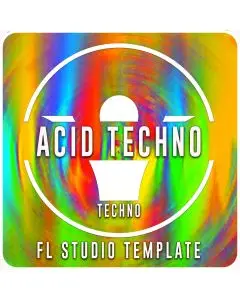 ACID Techno Template vol1 FL Studio 20.8.3 by Markus