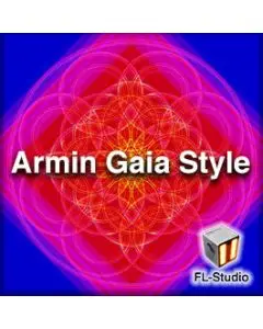 Armin Gaia Style
