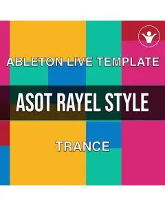 Progressive Trance Ableton Live Template (ASOT,Rayel Style)