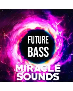 Miracle Sounds Future Bass