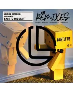 Your Evil Boyfriend - Back to the Start feat Brunetti (The Remixes)