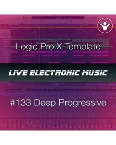 Deep Progressive House Logic Pro X Template | Live Electronic Music 133