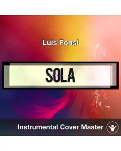  Luis Fonsi - Sola (Instrumental Cover)