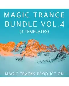 Magic Trance Bundle Vol.4 (4 Ableton Live Templates+Mastering)