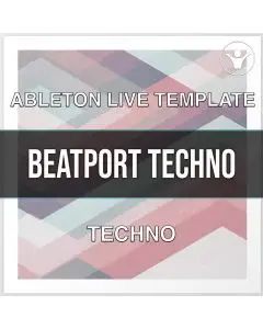 Beatport Techno 1605 Style Ableton Template