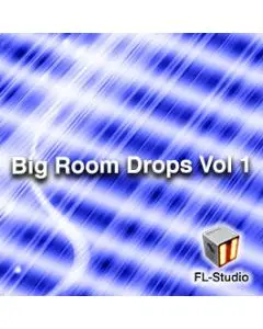 Big Room Drops Vol 1