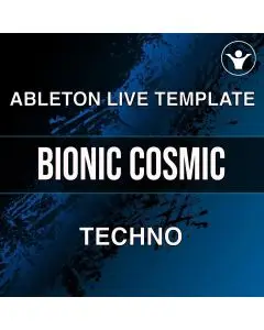 Bionic Cosmic Techno Ableton 10 Template