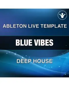 Blue Vibes - Deep House Ableton Live Template
