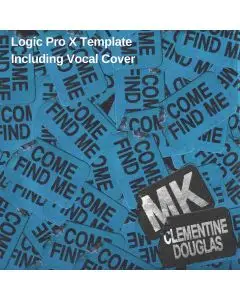 Come Find Me-MK, Clementine Douglas-Logic Pro Remake