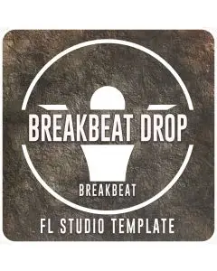 Breaks Breakbeat Drop - Fl Studio 20.9 Template
