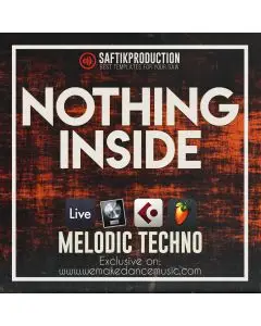 Nothing Inside - Melodic Techno Template for Ableton Live, Logic Pro X, Cubase and FL Studio