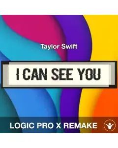 I Can See You - Taylor Swift - Logic Pro X Remake