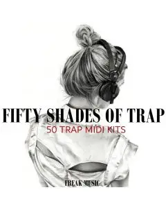 Fifty Shades of Trap