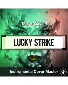 Troye Sivan - Lucky Strike (Instrumental Cover)