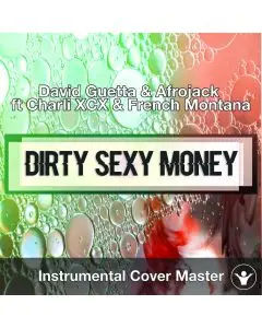 David Guetta & Afrojack ft Charli XCX & French Montana - Dirty Sexy Money (instrumental Cover)
