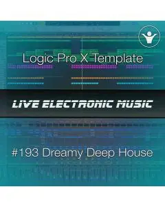 Deep House Logic Pro X Template | Live Electronic Music #193