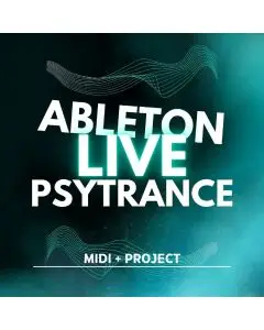 Ableton Live - Psytrance Starter