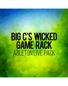 Big C's Wicked Game Ableton Live Rack