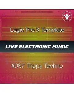 Techno Logic Pro X Template + Free Tutorial | Live Electronic Music 037