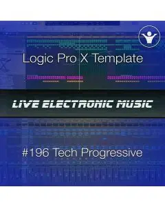 Tech Prog House Logic Pro X Template | Live Electronic Music #196