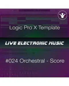 Ambient - Film Score Logic Pro X Template + Free Tutorial | Live Electronic Music 024
