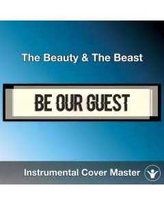Be our Guest (Beauty and the beast) (Instrumental Cover)