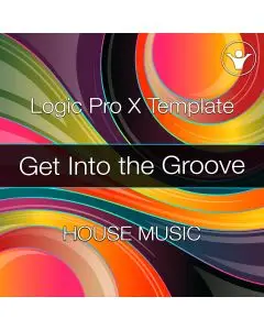 Get Into the Groove Logic Pro X Template 