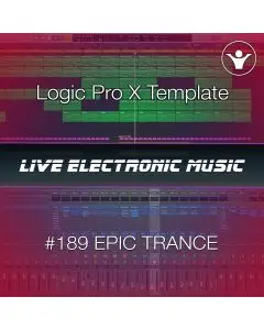 Trance Logic Pro X Template | Live Electronic Music #189