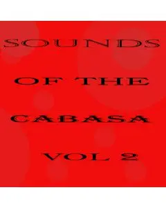 Sounds of the cabasa vol 2
