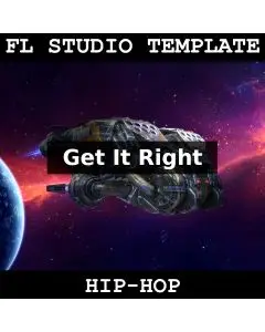 Get It Right FL Studio 20.6.0 Template