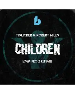 Children (Edit) by Tinlicker & Robert Miles Logic Pro X Remake Template