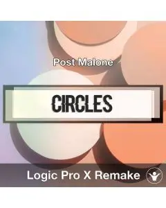 Post Malone - Circles (Rework) + Stems Logic Pro X Template