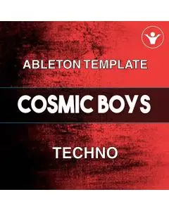 Cosmic Boys Style Techno Template Ableton Live 10