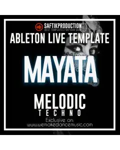 Mayata - Ableton Live Melodic Techno Template
