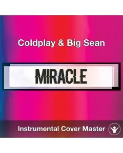 Coldplay & Big Sean - Miracles (Someone Special(Instrumental Cover)