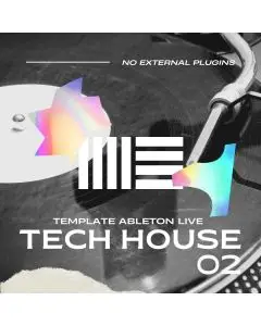 Tech House 02 (Only Native Plugins) Ableton Template