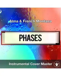 Alma & French Montana - Phases (Instrumental Cover)