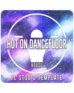 Hot On Dancefloor FL Studio 20.8.3 Template