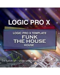 Logic Pro X Template Funk The House