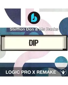 Dip by Stefflon Don & Ms Banks Logic Pro X Remake