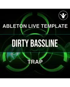 Dirty Bassline Ableton Template